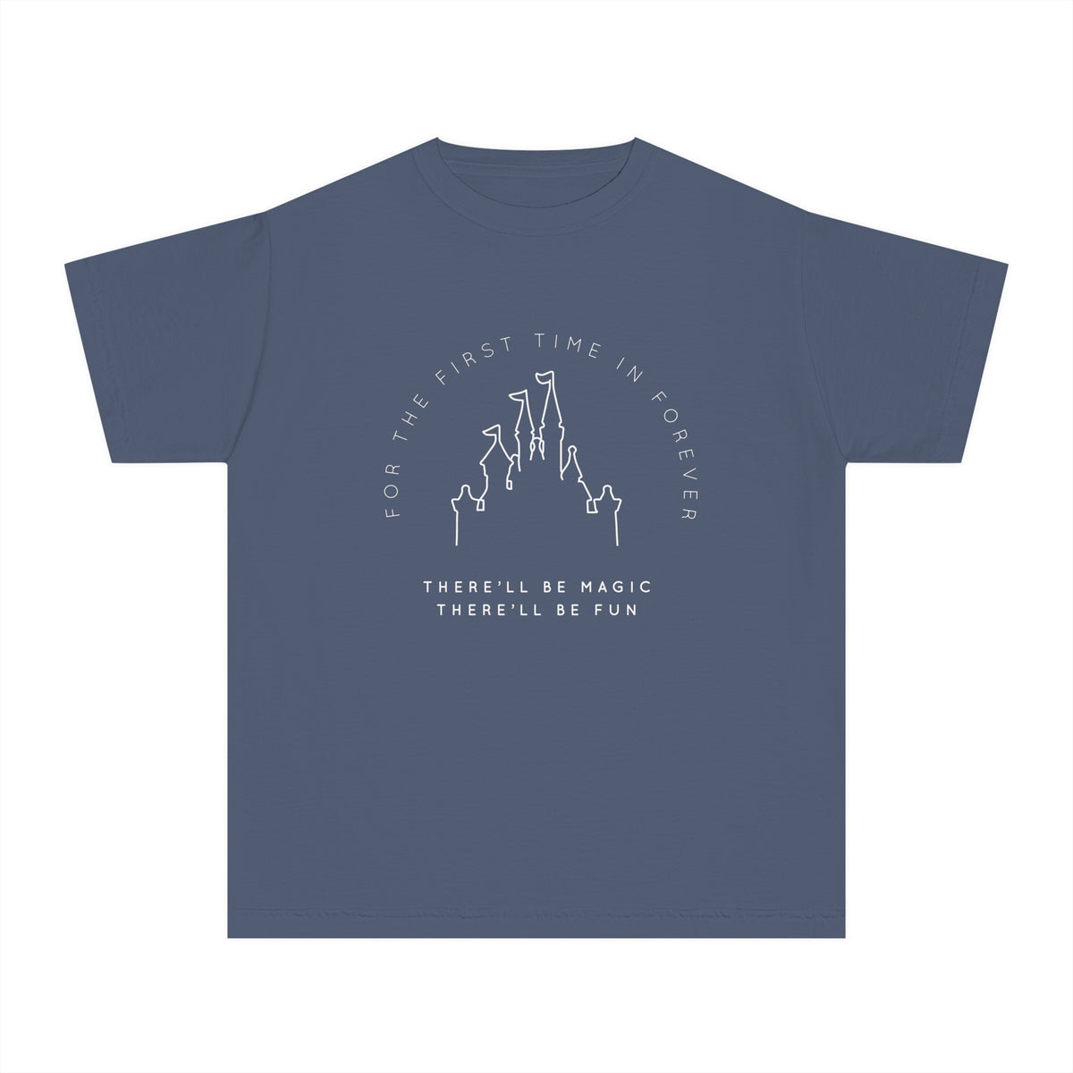 For The First Time In Forever Comfort Colors Youth Midweight Tee