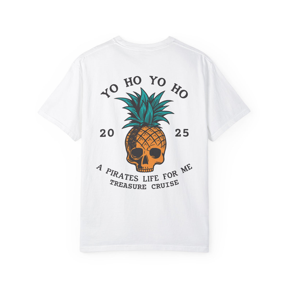 Yo Ho Treasure Cruise Comfort Colors Unisex Garment-Dyed T-shirt
