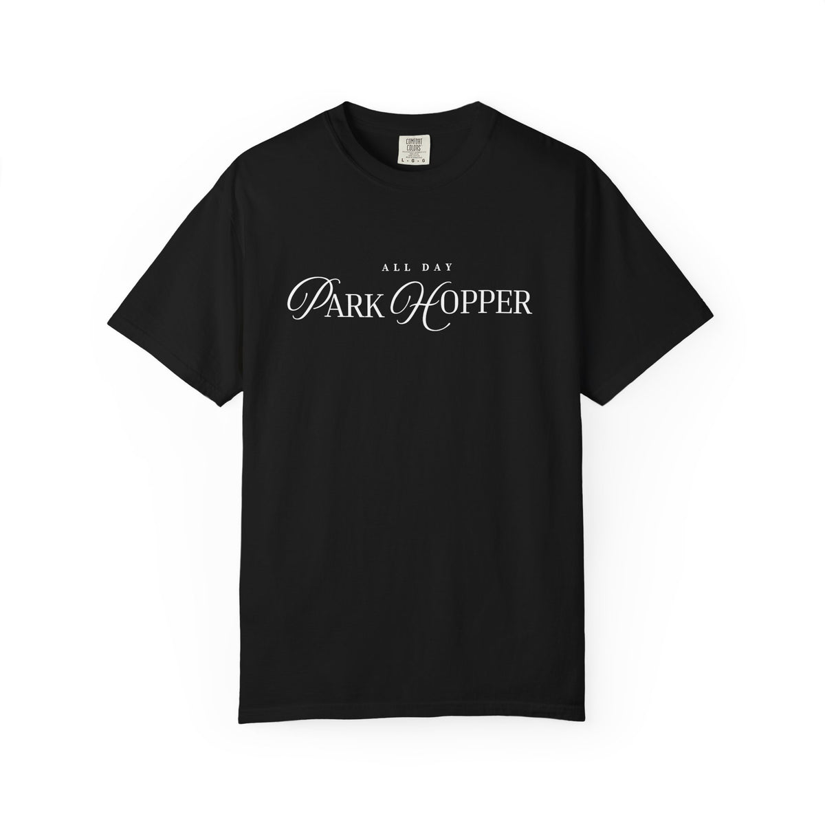 All Day Park Hopper Comfort Colors Unisex Garment-Dyed T-shirt