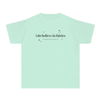 I Do Believe In Fairies Comfort Colors Youth Midweight Tee