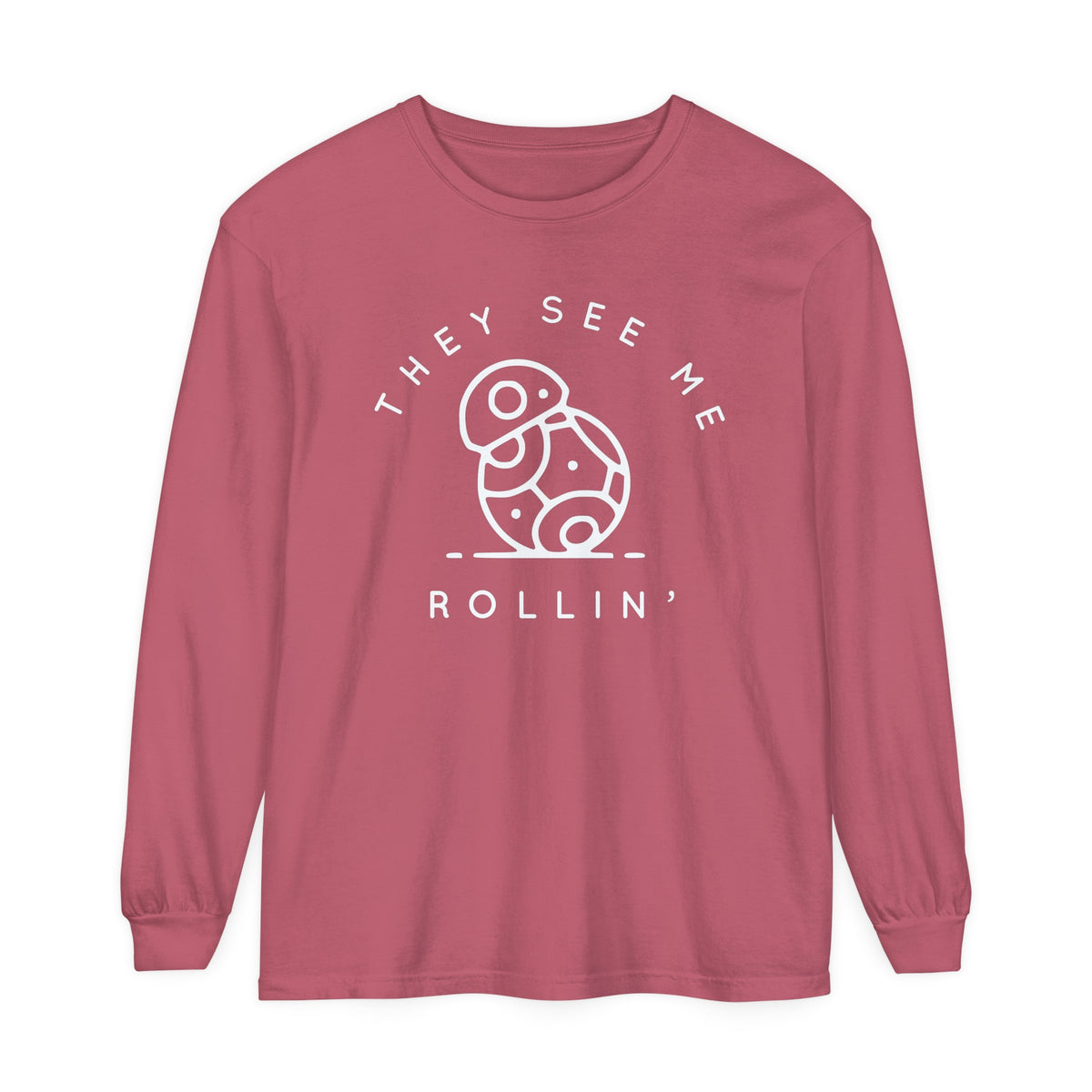 They See Me Rollin' Comfort Colors Unisex Garment-dyed Long Sleeve T-Shirt