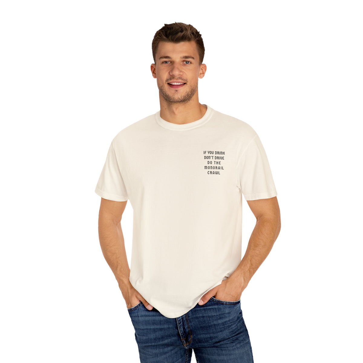 If You Drink Don't Drive Do The Monorail Crawl Comfort Colors Unisex Garment-Dyed T-shirt
