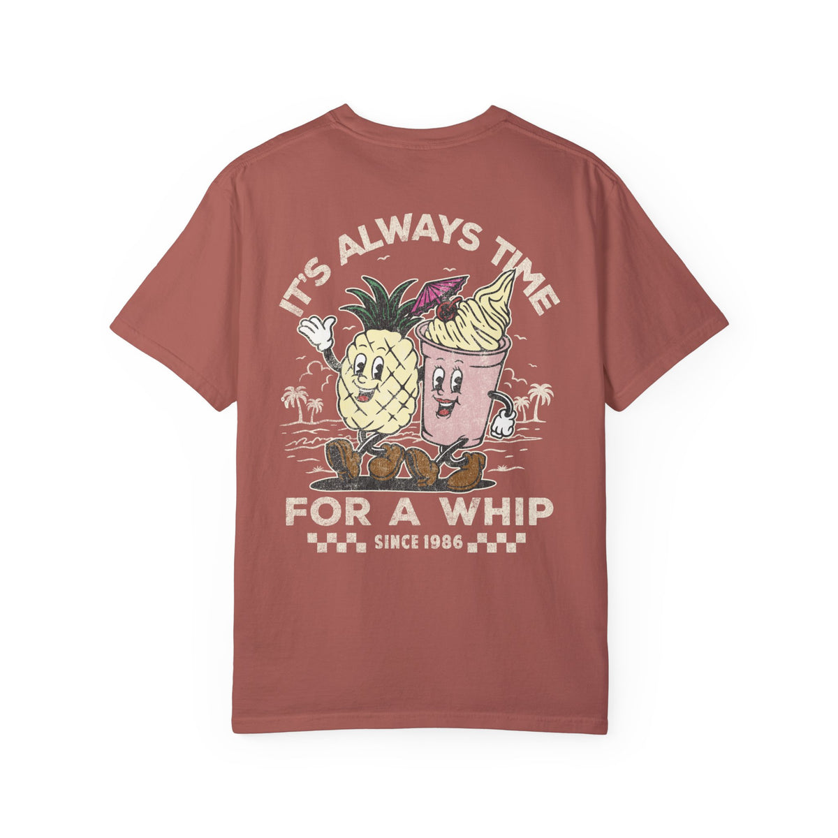 It's Always Time For A Whip Comfort Colors Unisex Garment-Dyed T-shirt