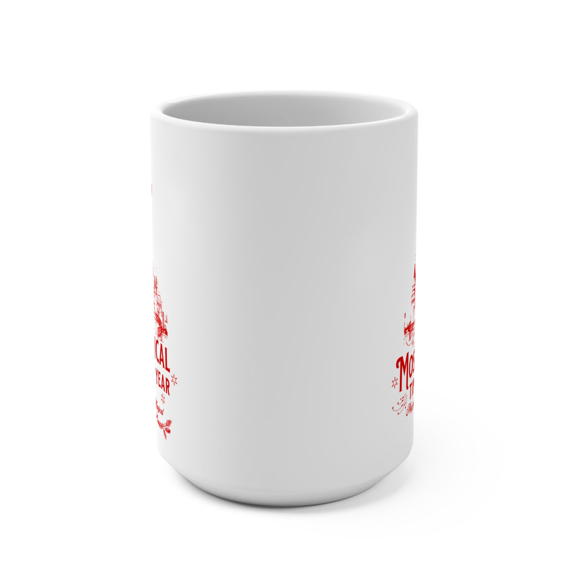 It’s the Most Magical Time of the Year 15 oz Mug