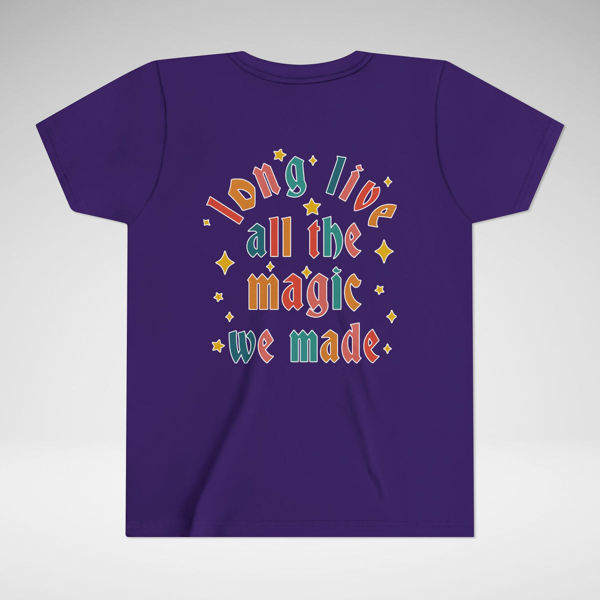 Long Live All The Magic We Made Bella Canvas Youth Short Sleeve Tee