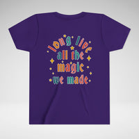 Long Live All The Magic We Made Bella Canvas Youth Short Sleeve Tee