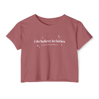I Do Believe In Fairies Women's Festival Crop Top