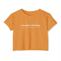I Do Believe In Fairies Women's Festival Crop Top
