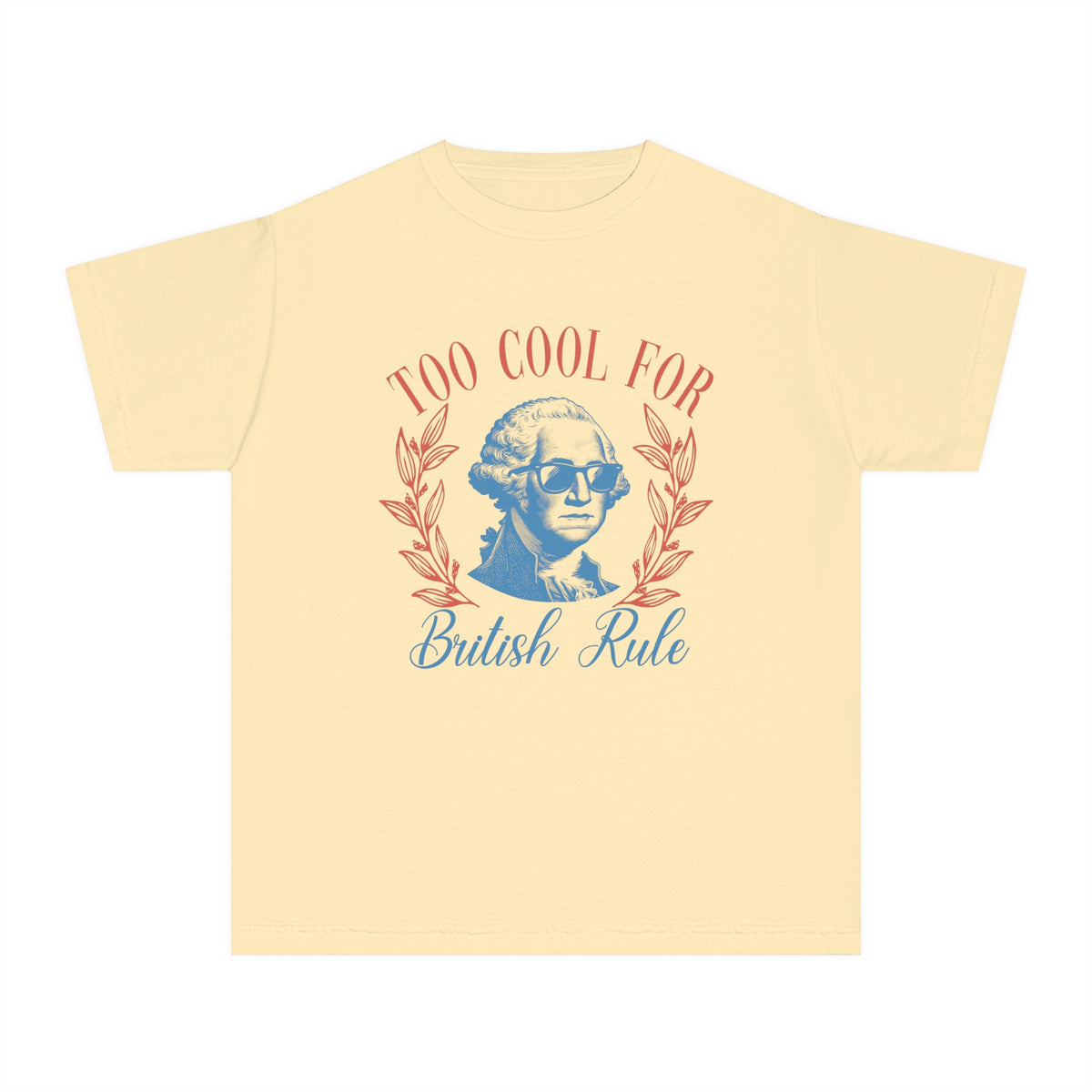 Too Cool For British Rule Comfort Colors Youth Midweight Tee