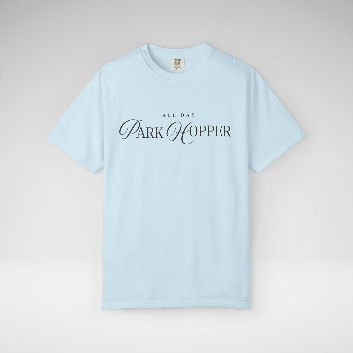 All Day Park Hopper Comfort Colors Unisex Garment-Dyed T-shirt