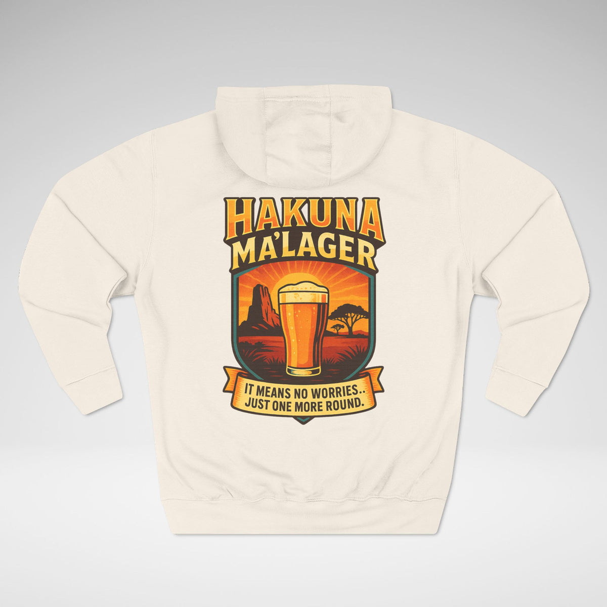 Hakuna Ma'Lager Lane Seven Fleece Hoodie