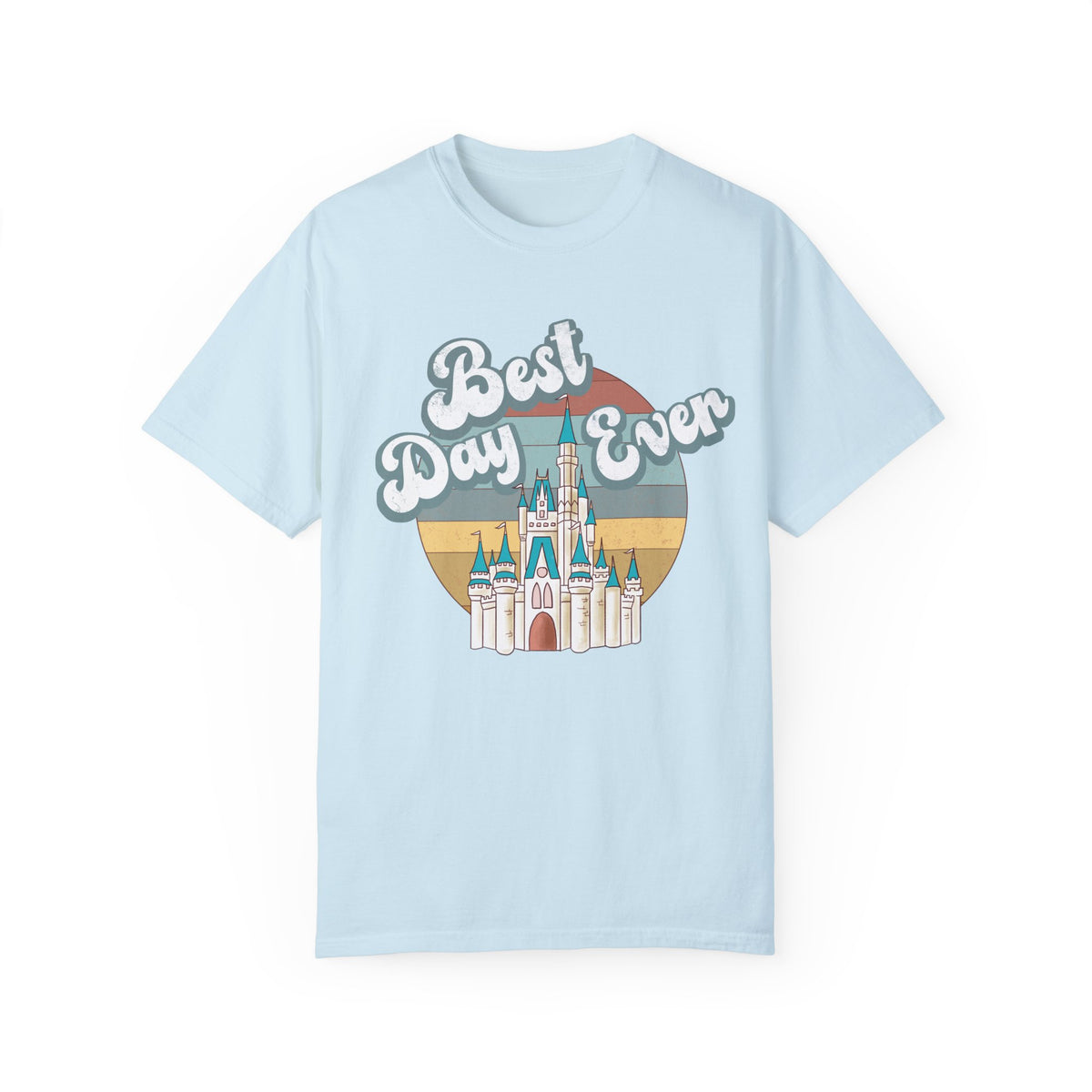 Best Day Ever Comfort Colors Unisex Garment-Dyed T-shirt