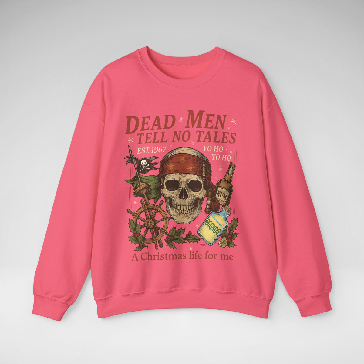 Dead Men Tell No Tales - A Christmas Life for Me Gildan Unisex Heavy Blend™ Crewneck Sweatshirt