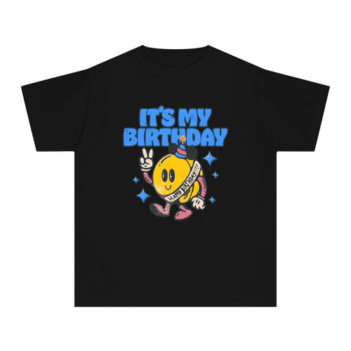 It's My Birthday Comfort Colors Youth Midweight Tee
