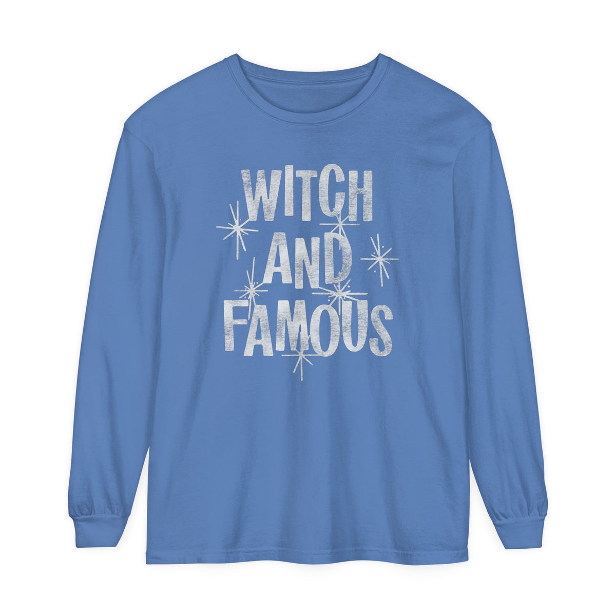 Witch and Famous Comfort Colors Unisex Garment-dyed Long Sleeve T-Shirt