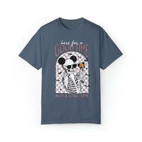 Here For A Good Time Comfort Colors Unisex Garment-Dyed T-shirt