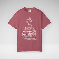 It's the Most Magical Time of the Year Comfort Colors Unisex Garment-Dyed T-shirt
