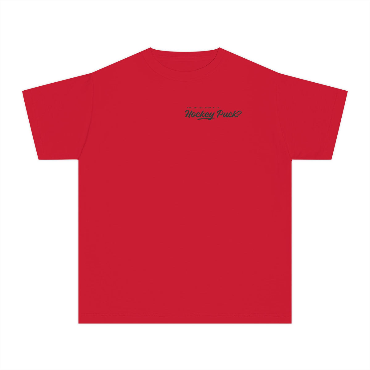 What Are You Lookin' At Ya' Hockey Puck Comfort Colors Youth Midweight Tee