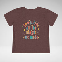 Long Live All The Magic We Made Toddler Bella Canvas Short Sleeve Tee