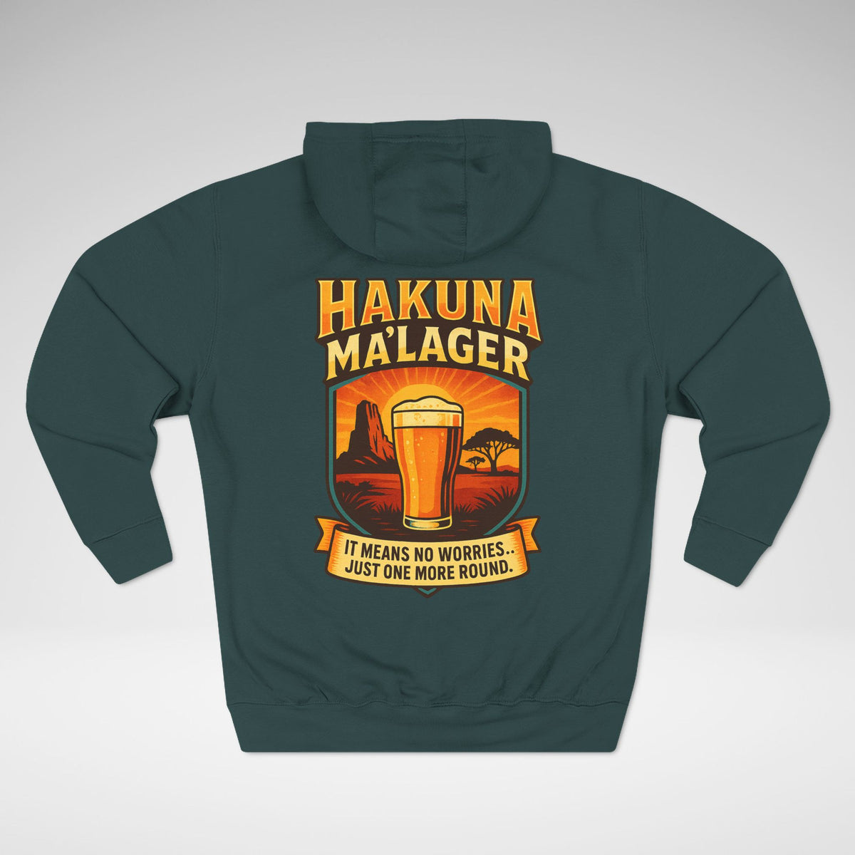 Hakuna Ma'Lager Lane Seven Fleece Hoodie