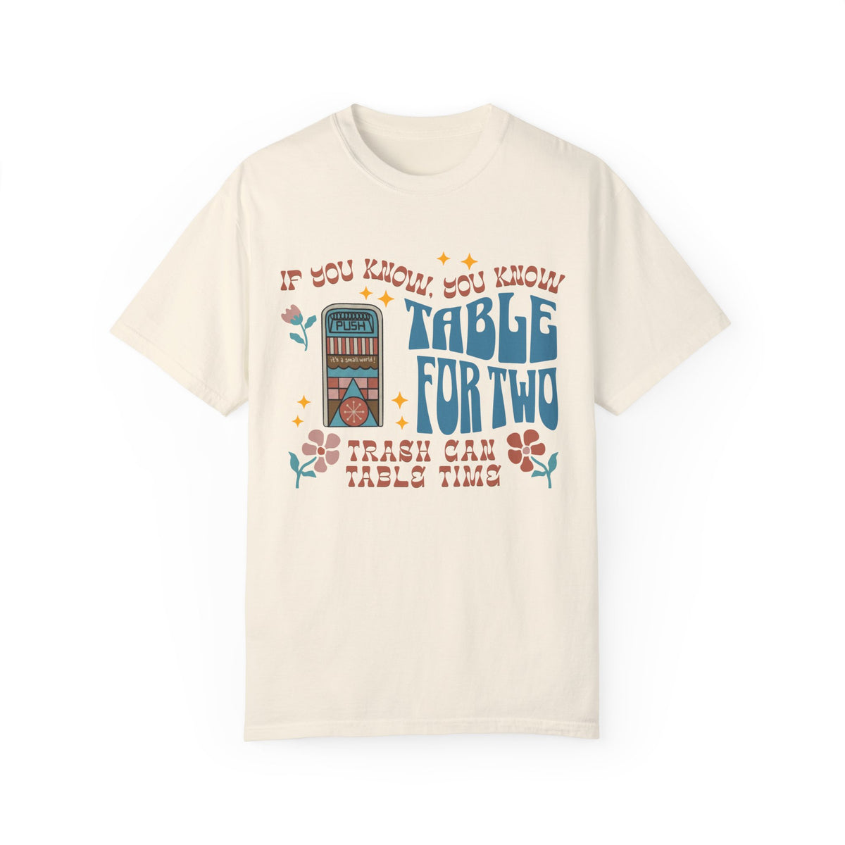 Table For Two Comfort Colors Unisex Garment-Dyed T-shirt