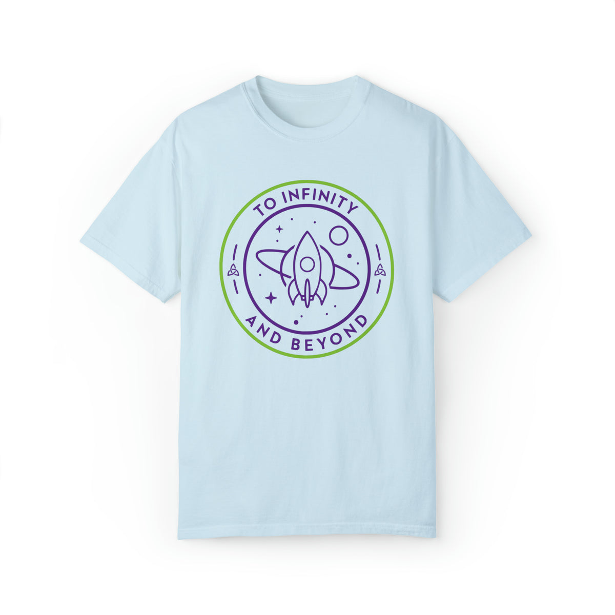To Infinity And Beyond Comfort Colors Unisex Garment-Dyed T-shirt