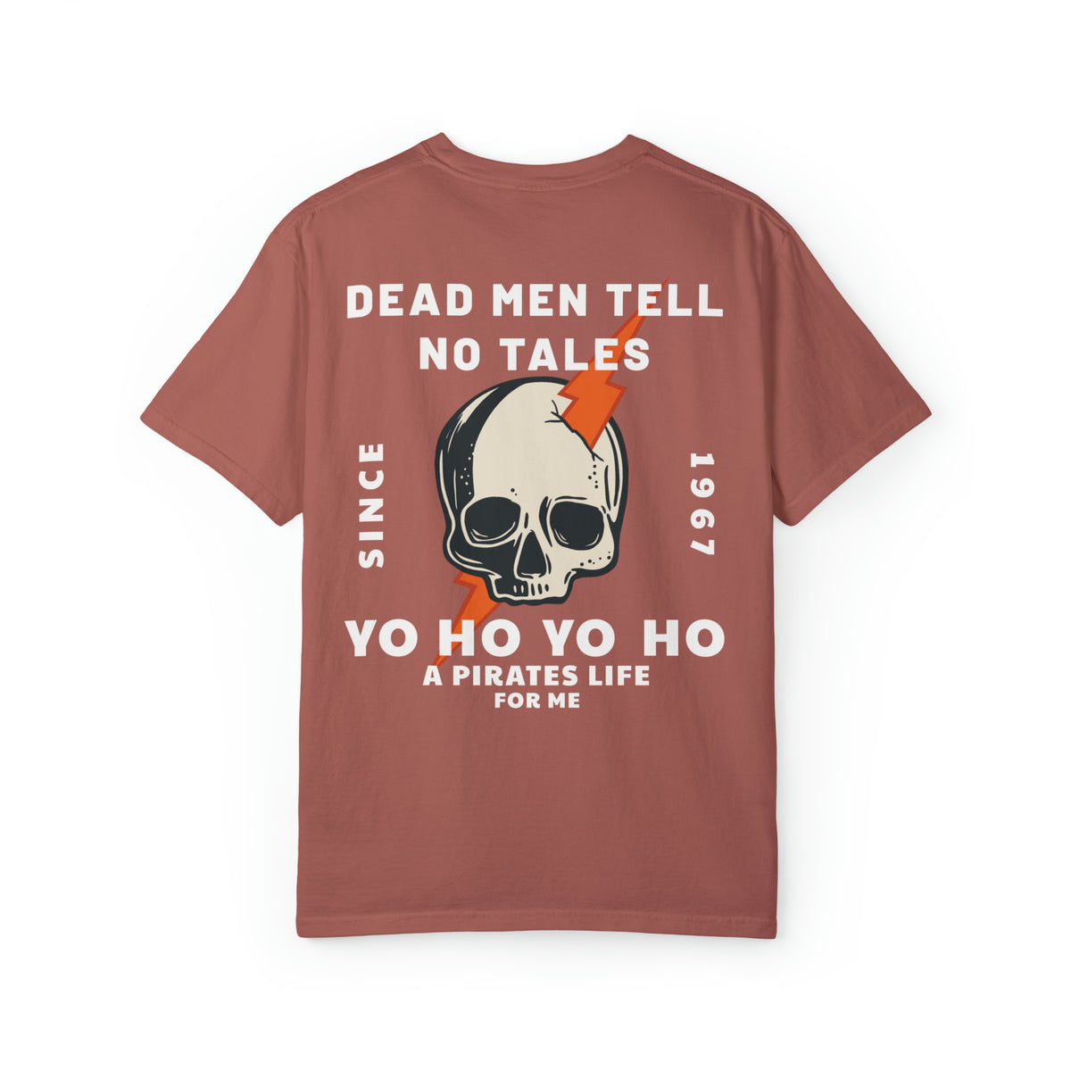 Dead Men Tell No Tales Comfort Colors Unisex Garment-Dyed T-shirt