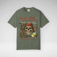 Dead Men Tell No Tales - A Christmas Life for Me Comfort Colors Unisex Garment-Dyed T-shirt