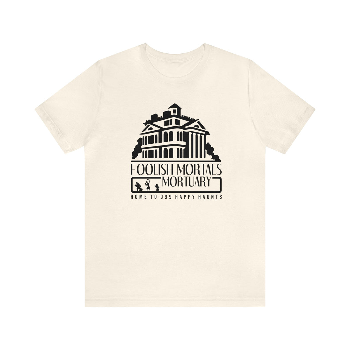Foolish Mortals Mortuary Bella Canvas Unisex Jersey Short Sleeve Tee