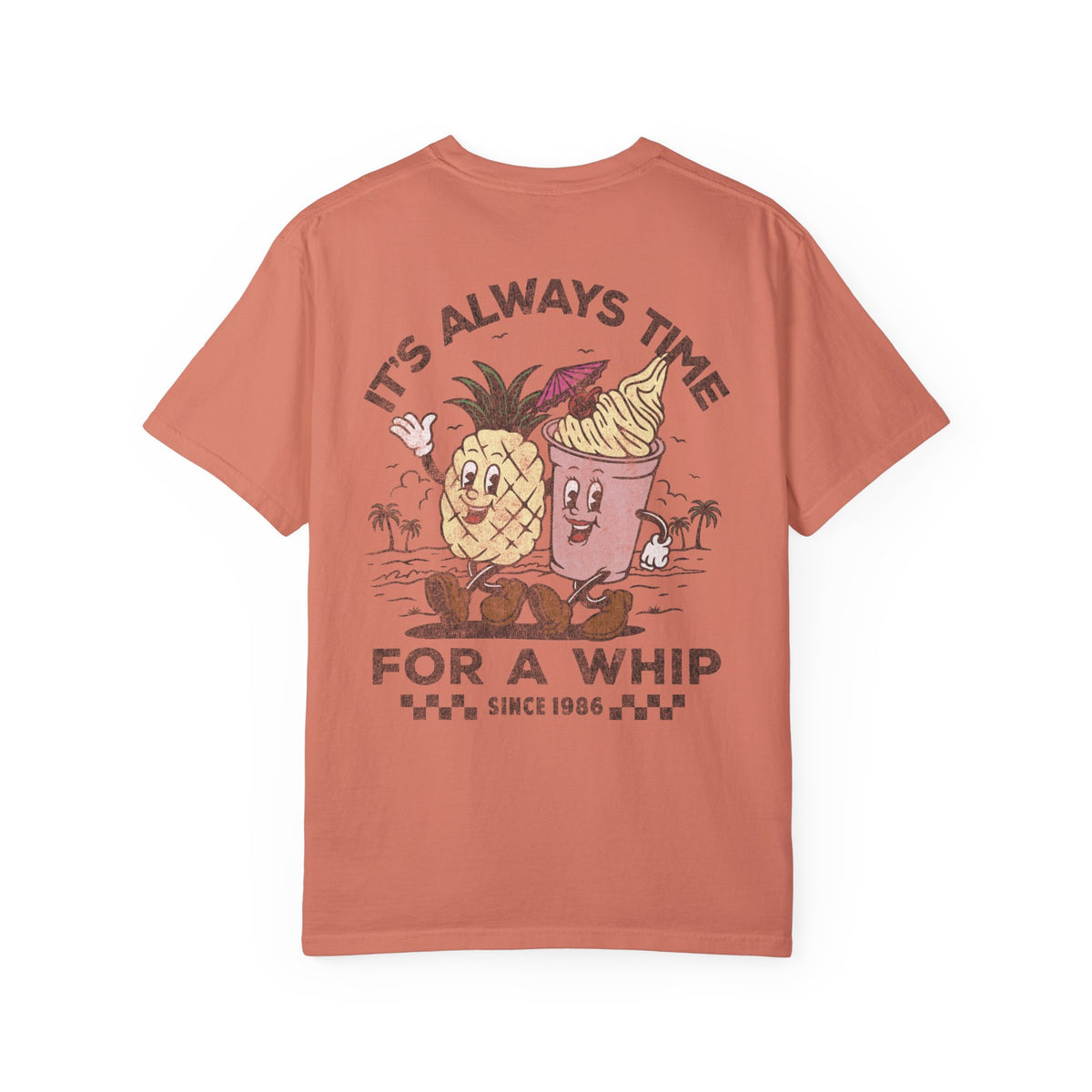 It's Always Time For A Whip Comfort Colors Unisex Garment-Dyed T-shirt