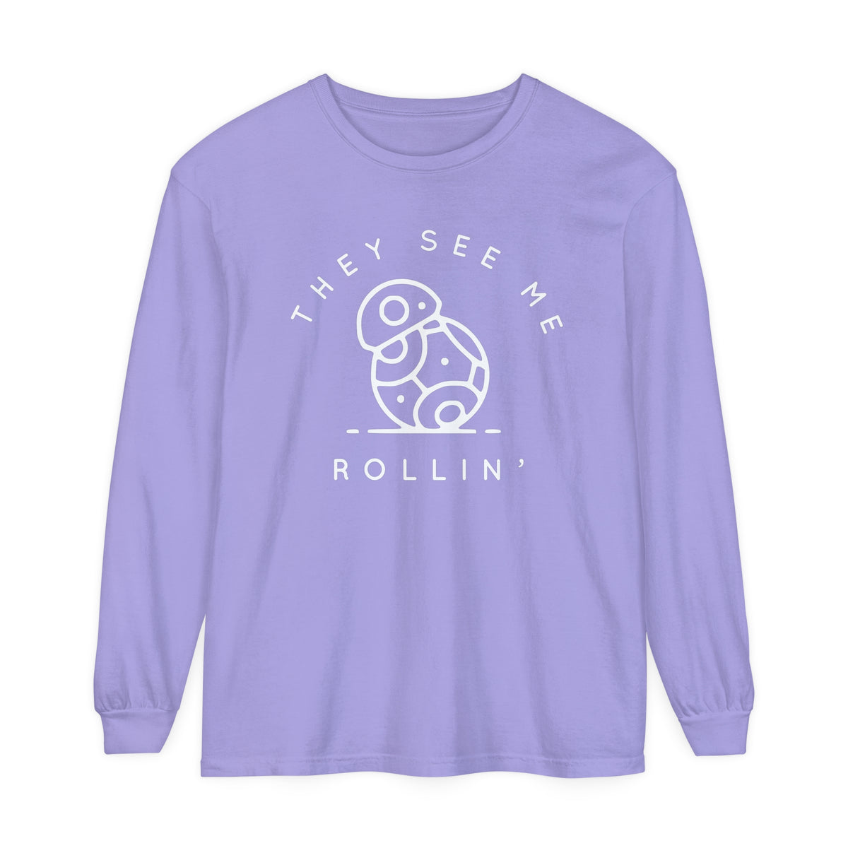 They See Me Rollin' Comfort Colors Unisex Garment-dyed Long Sleeve T-Shirt