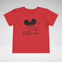 Having A Magical Day Toddler Bella Canvas Short Sleeve Tee