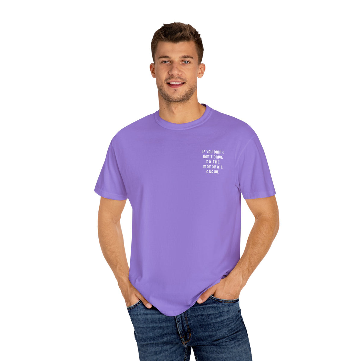 If You Drink Don't Drive Do The Monorail Crawl Comfort Colors Unisex Garment-Dyed T-shirt