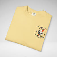Dead Men Tell No Tales Comfort Colors Unisex Garment-Dyed T-shirt