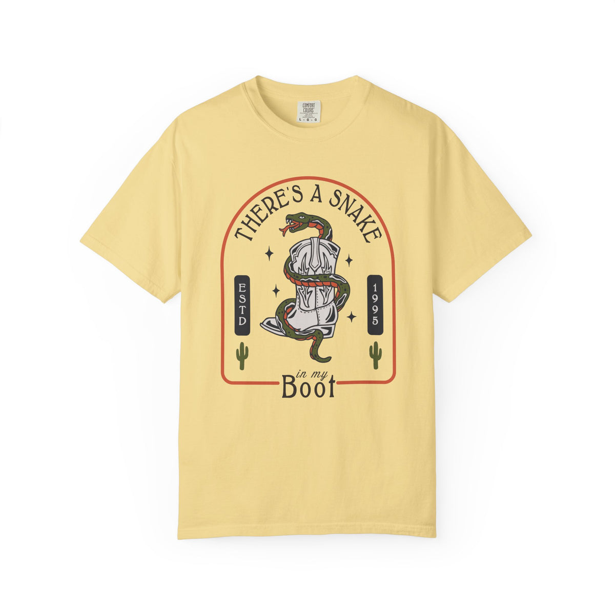 There's A Snake In My Boot Comfort Colors Unisex Garment-Dyed T-shirt