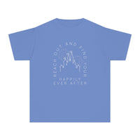 Reach Out And Find Your Happily Ever After Comfort Colors Youth Midweight Tee