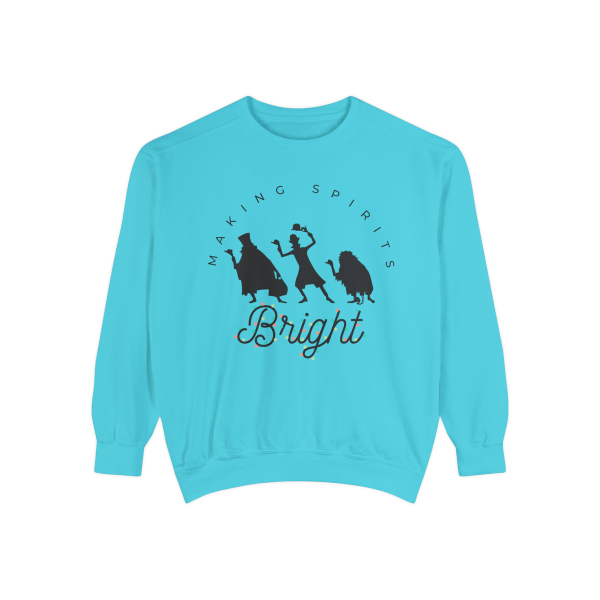 Making Spirits Bright Comfort Colors Unisex Garment-Dyed Sweatshirt
