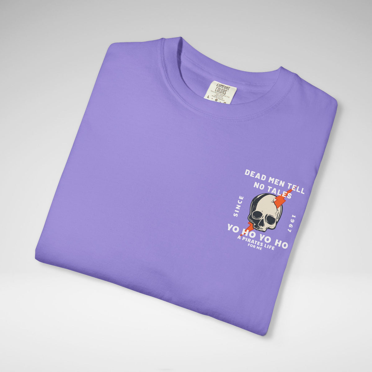 Dead Men Tell No Tales Comfort Colors Unisex Garment-Dyed T-shirt