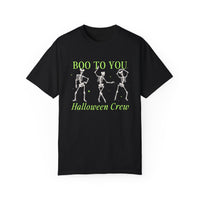 Boo To You Halloween Crew Comfort Colors Unisex Garment-Dyed T-shirt