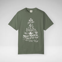 It's the Most Magical Time of the Year Comfort Colors Unisex Garment-Dyed T-shirt