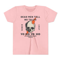 Dead Men Tell No Tales Bella Canvas Youth Short Sleeve Tee