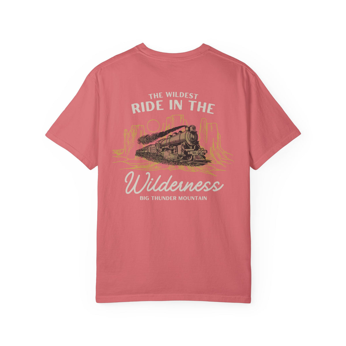 The Wildest Ride in the Wilderness Comfort Colors Unisex Garment-Dyed T-shirt