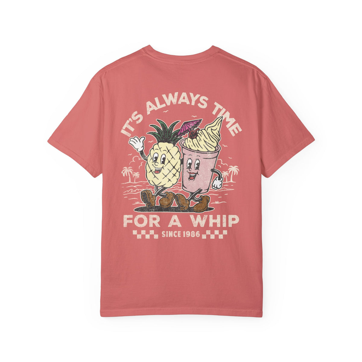 It's Always Time For A Whip Comfort Colors Unisex Garment-Dyed T-shirt