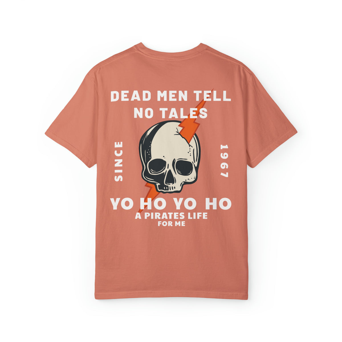 Dead Men Tell No Tales Comfort Colors Unisex Garment-Dyed T-shirt