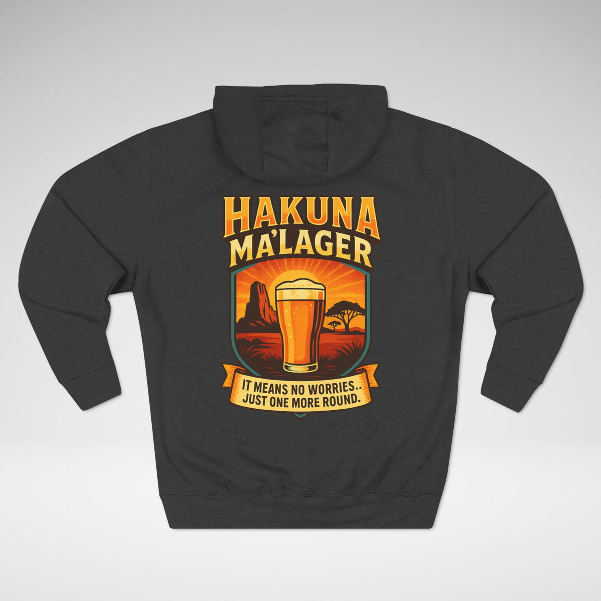 Hakuna Ma'Lager Lane Seven Fleece Hoodie