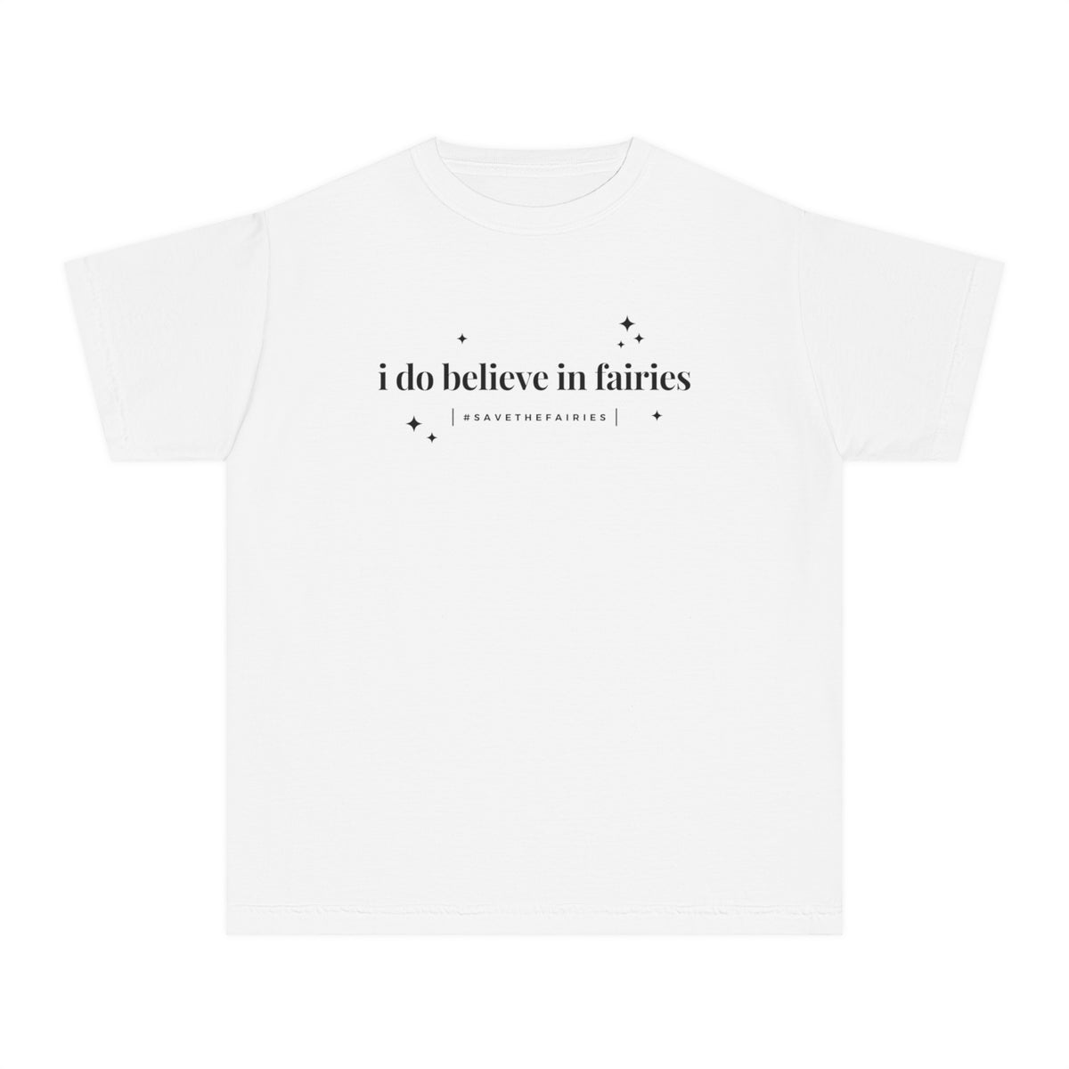 I Do Believe In Fairies Comfort Colors Youth Midweight Tee