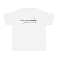 I Do Believe In Fairies Comfort Colors Youth Midweight Tee