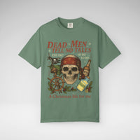 Dead Men Tell No Tales - A Christmas Life for Me Comfort Colors Unisex Garment-Dyed T-shirt