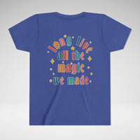 Long Live All The Magic We Made Bella Canvas Youth Short Sleeve Tee