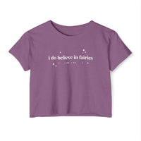 I Do Believe In Fairies Women's Festival Crop Top